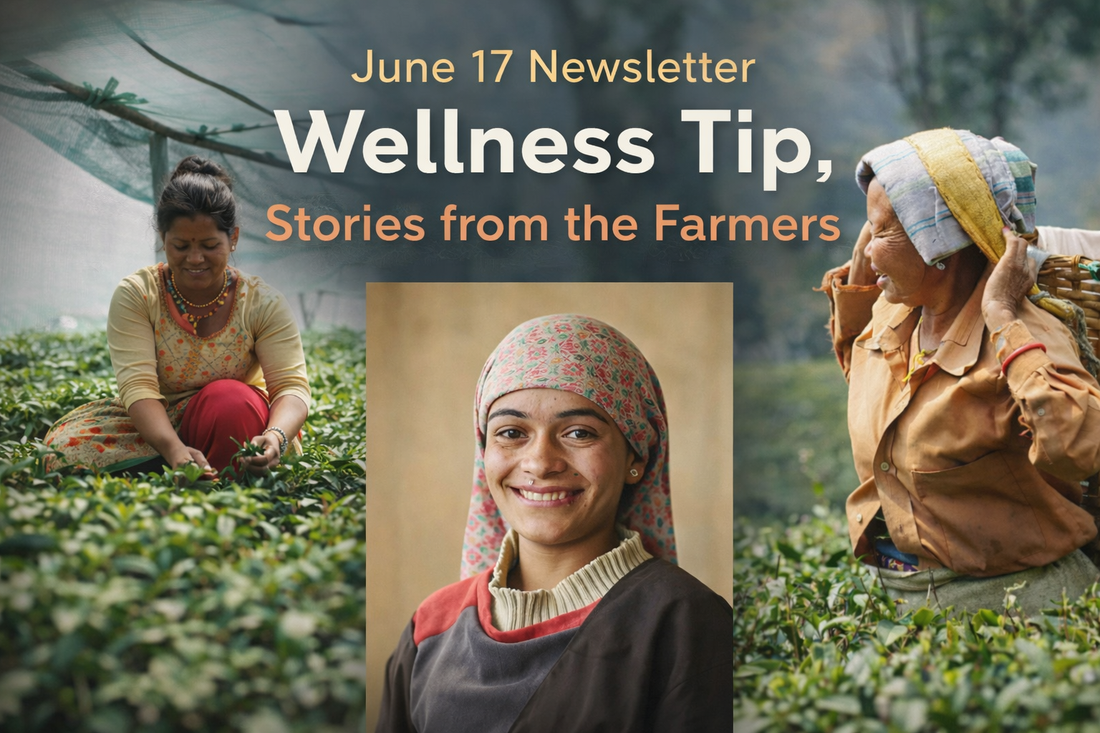 Jun 17 - Wellness Tip, Stories from the Farmers